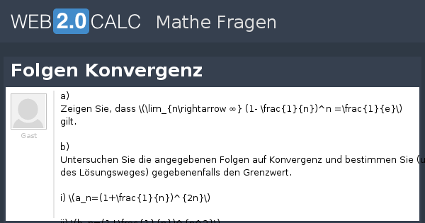 Folgen Auf Konvergenz Untersuchen Frage anzeigen - Folgen Konvergenz