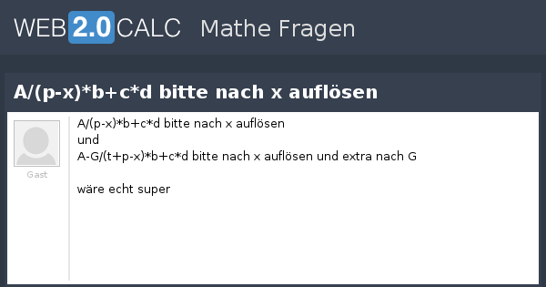 Frage Anzeigen A P X B C D Bitte Nach X Auflosen